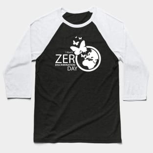 Zero Discrimination Day Baseball T-Shirt